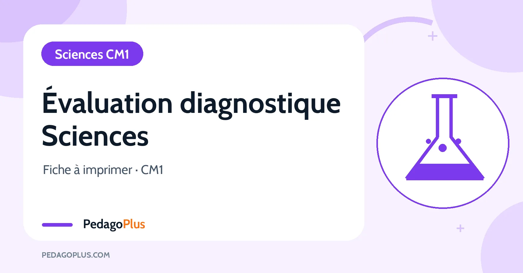 Évaluation diagnostique de sciences CM1 : icône de fiole de laboratoire violette et titre de la fiche à imprimer.