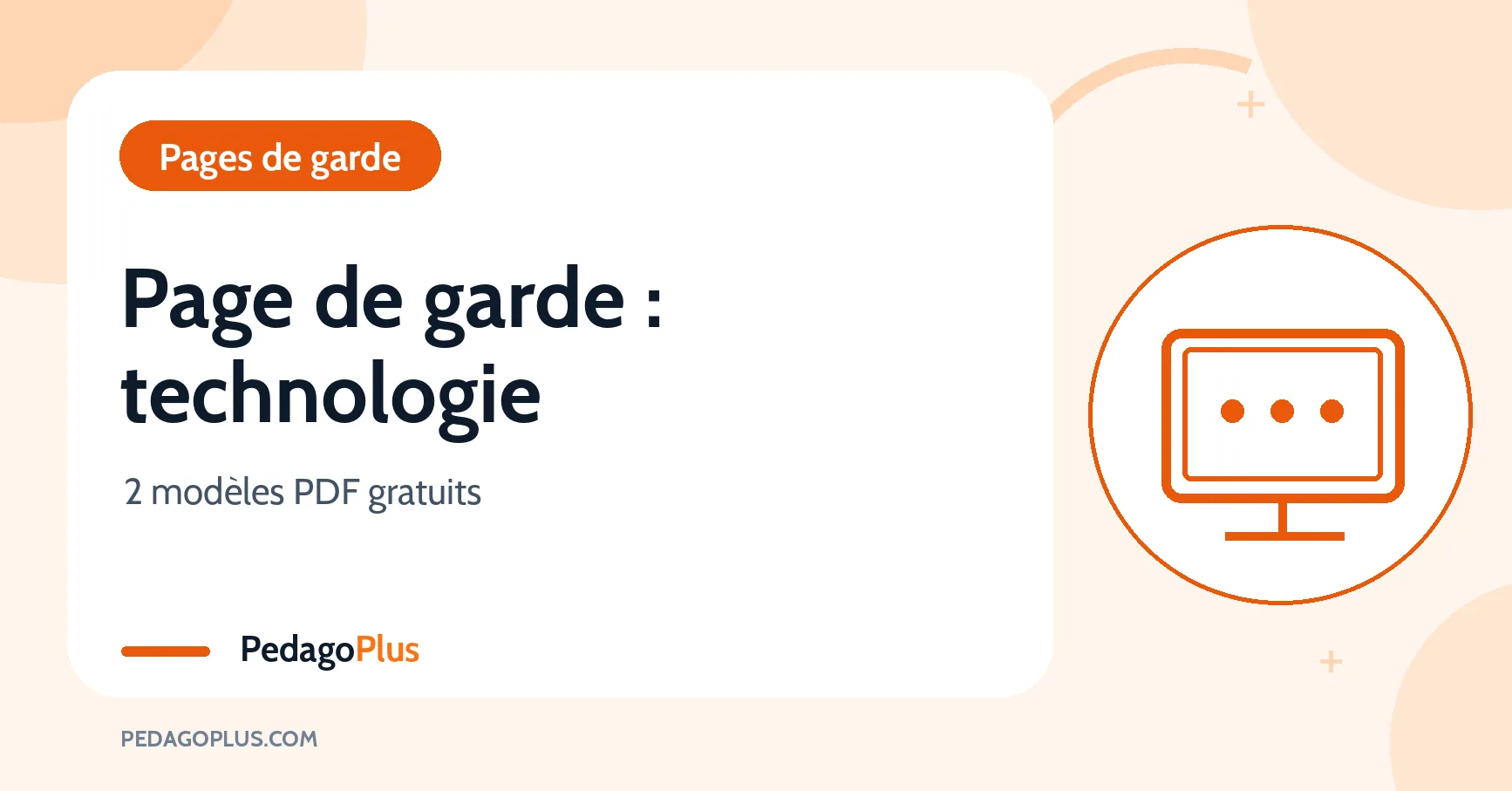 Page de garde Technologie à imprimer : icône orange d’écran d’ordinateur et deux modèles PDF gratuits.